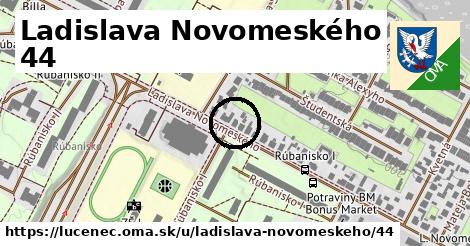 Ladislava Novomeského 44, Lučenec