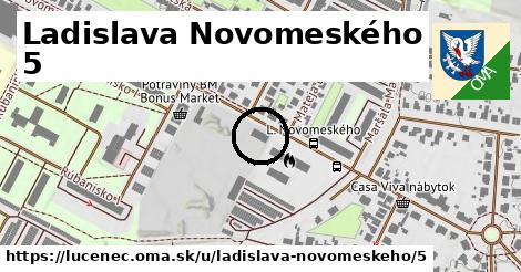 Ladislava Novomeského 5, Lučenec