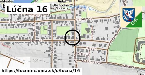 Lúčna 16, Lučenec