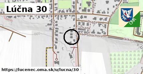 Lúčna 30, Lučenec