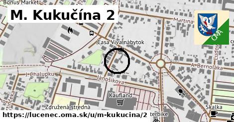 M. Kukučína 2, Lučenec