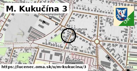 M. Kukučína 3, Lučenec