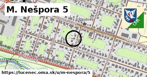 M. Nešpora 5, Lučenec