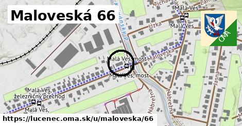 Maloveská 66, Lučenec