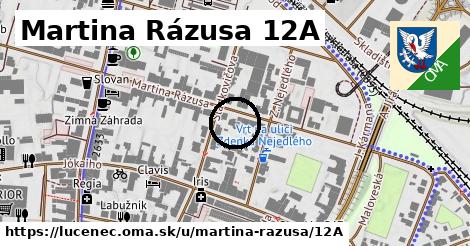 Martina Rázusa 12A, Lučenec