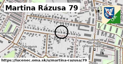 Martina Rázusa 79, Lučenec