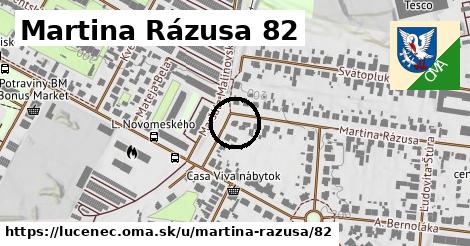 Martina Rázusa 82, Lučenec