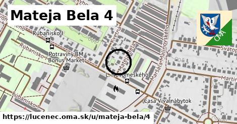 Mateja Bela 4, Lučenec