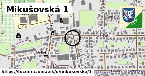 Mikušovská 1, Lučenec