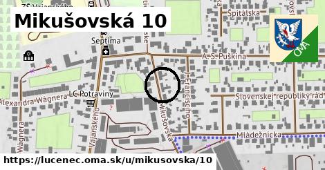Mikušovská 10, Lučenec