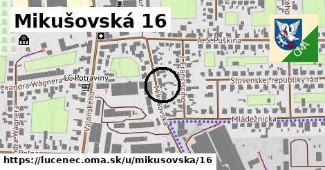 Mikušovská 16, Lučenec