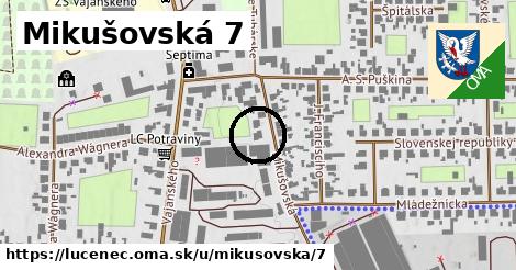 Mikušovská 7, Lučenec