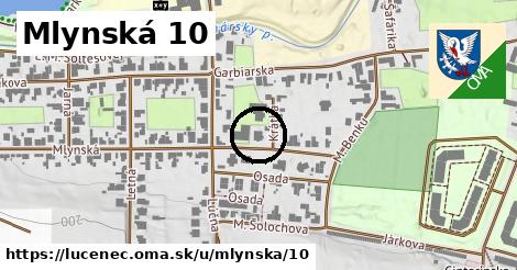 Mlynská 10, Lučenec