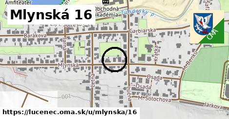 Mlynská 16, Lučenec