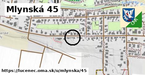 Mlynská 45, Lučenec