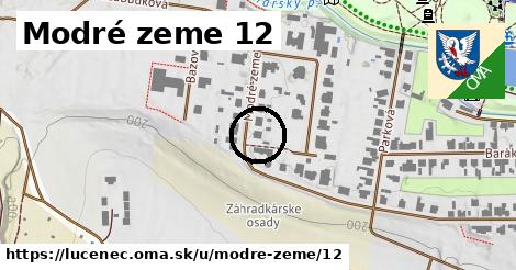 Modré zeme 12, Lučenec