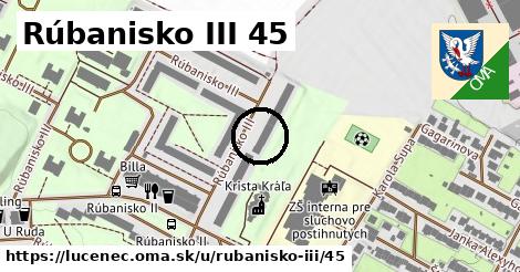 Rúbanisko III 45, Lučenec