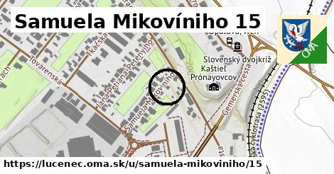 Samuela Mikovíniho 15, Lučenec