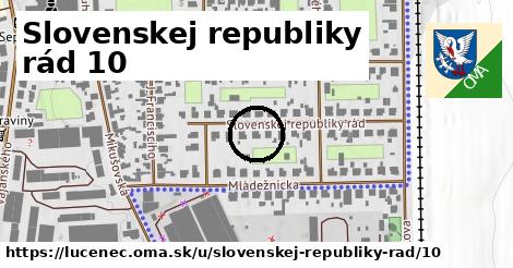 Slovenskej republiky rád 10, Lučenec