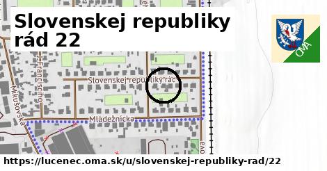 Slovenskej republiky rád 22, Lučenec