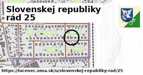 Slovenskej republiky rád 25, Lučenec