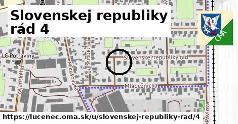 Slovenskej republiky rád 4, Lučenec