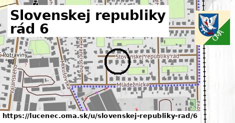 Slovenskej republiky rád 6, Lučenec