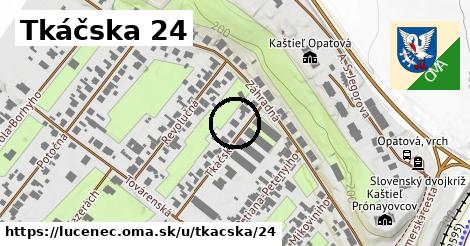 Tkáčska 24, Lučenec