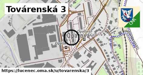 Továrenská 3, Lučenec