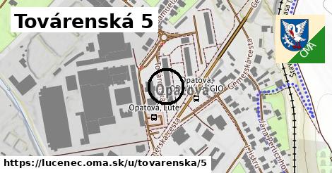 Továrenská 5, Lučenec