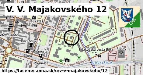 V. V. Majakovského 12, Lučenec