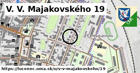 V. V. Majakovského 19, Lučenec