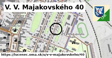 V. V. Majakovského 40, Lučenec