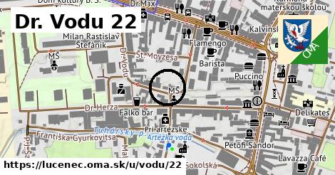 Dr. Vodu 22, Lučenec