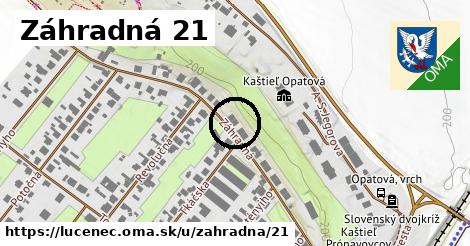 Záhradná 21, Lučenec
