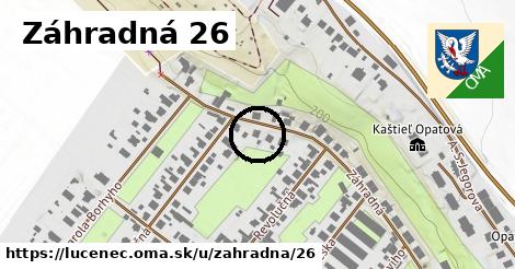 Záhradná 26, Lučenec