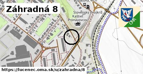 Záhradná 8, Lučenec