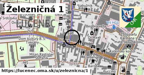 Železničná 1, Lučenec