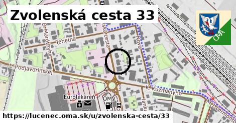 Zvolenská cesta 33, Lučenec