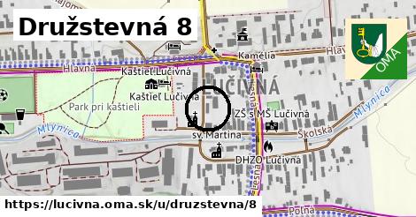 Družstevná 8, Lučivná