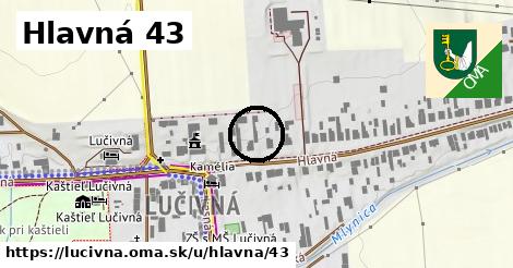 Hlavná 43, Lučivná