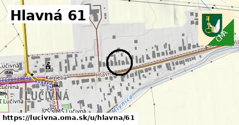 Hlavná 61, Lučivná