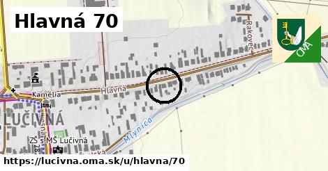 Hlavná 70, Lučivná