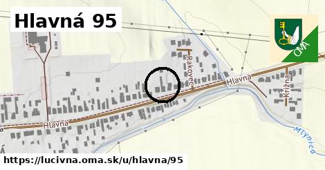 Hlavná 95, Lučivná