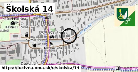 Školská 14, Lučivná