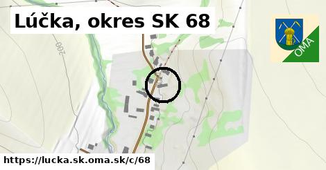 Lúčka, okres SK <span class="supisne">68</span>