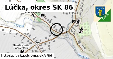 Lúčka, okres SK <span class="supisne">86</span>