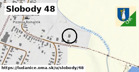 Slobody 48, Ludanice