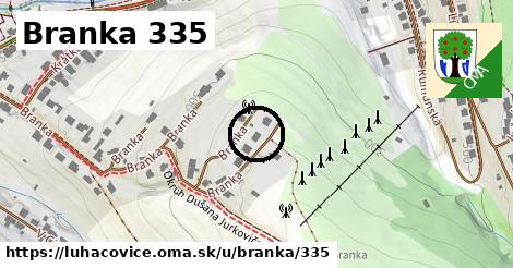 Branka 335, Luhačovice