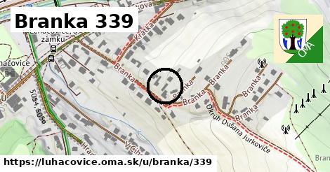 Branka 339, Luhačovice